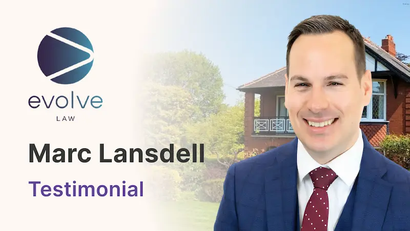 Marc Lansdell of Evolve Law testimonial for ProConvey conveyancing software